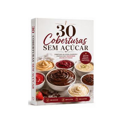 30 Coberturas Sem Açúcar